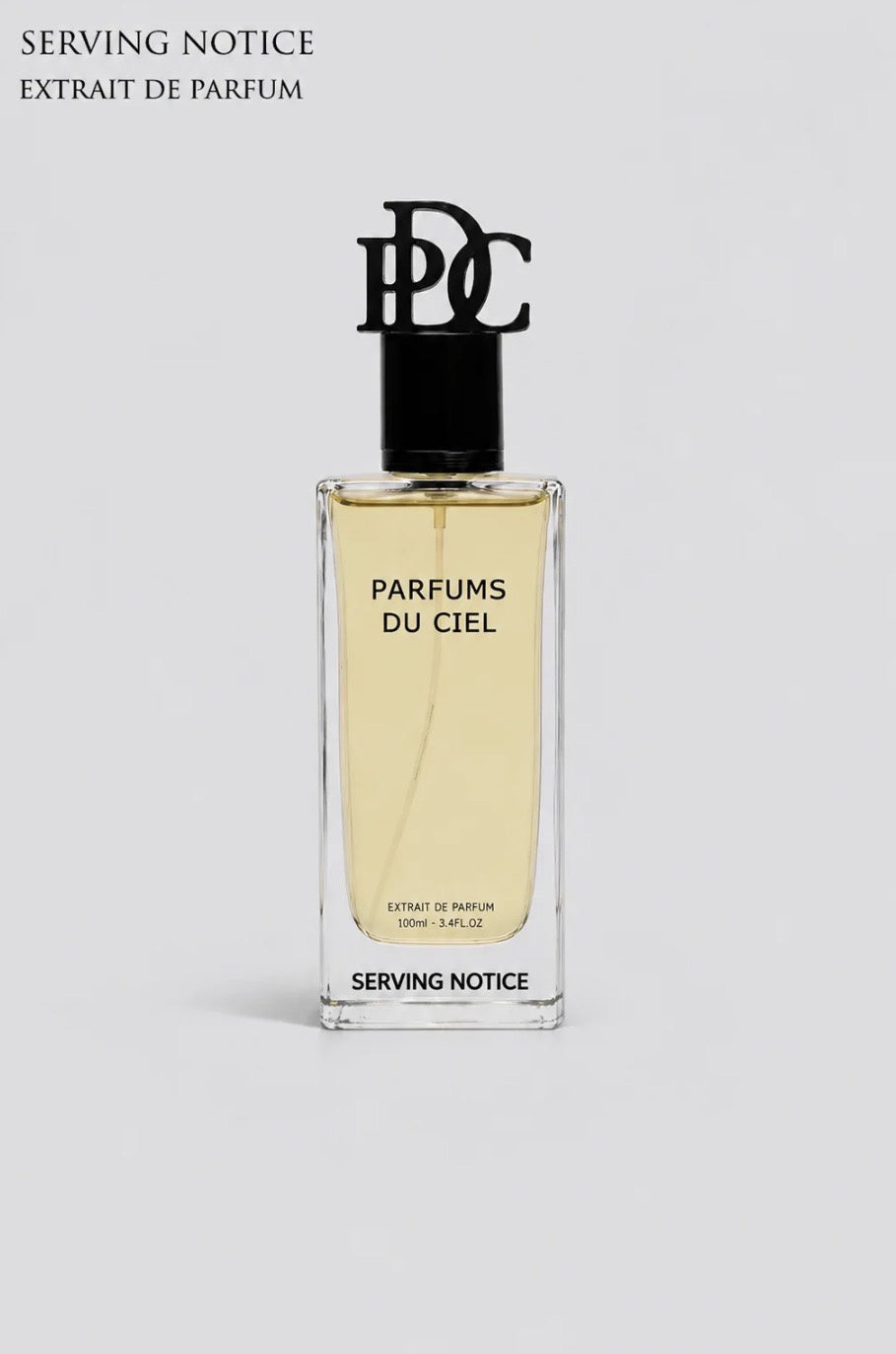 Parfums Du Ciel - Serving Notice